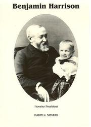 Cover of: Benjamin Harrison: Hoosier President: The White House and After 1889-1901 (Signature Ser.)