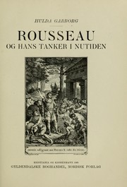 Cover of: Rousseau og hans tanker i nutiden.