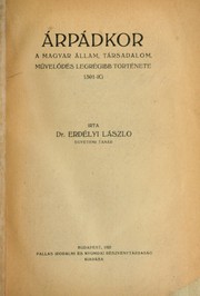 Cover of: Árpádkor by László Erdélyi