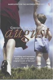 Cover of: August by Gerard Woodward, Gerard Woodward