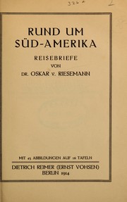 Cover of: Rund um süd-Amerika: Reisebriefe
