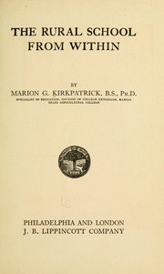 The rural school from within by Marion Greenleaf Kirkpatrick