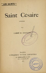 Cover of: Saint Césaire (470-543) by M. Chaillan