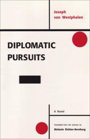 Diplomatic pursuits by Joseph von Westphalen