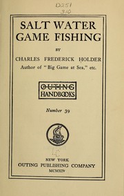 Cover of: Salt water game fishing by Charles Frederick Holder