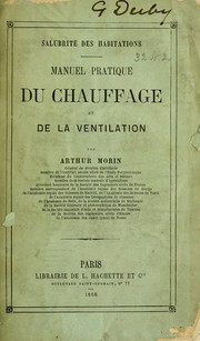 Cover of: Salubrité des habitations: manuel pratique du chauffage et de la ventilation