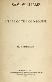 Cover of: Sam Williams by W.     S. Harrison, W.     S. Harrison