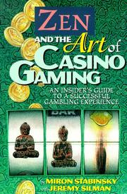 Zen and the Art of Casino Gaming