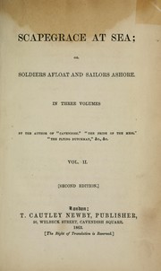 Cover of: Scapegrace at sea, or, Soldiers afloat and sailors ashore