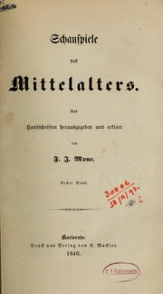 Cover of: Schauspiele des Mittelalters by Franz Joseph Mone