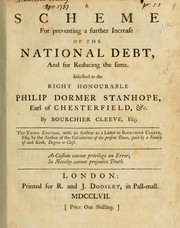 Cover of: A scheme for preventing a further increase of the national debt, and for reducing the same.