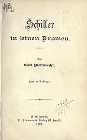 Cover of: Schiller in seinen Dramen by Carl Weitbrecht