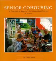 Cover of: Senior Cohousing: A Community Approach to Independent Living
