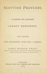 Cover of: Scottish proverbs by Henderson, Andrew