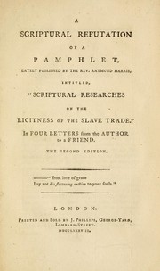 A scriptural refutation of a pamphlet