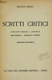 Cover of: Scritti critici by Renato Serra