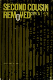 Cover of: Second cousin removed by Simon Troy