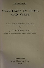 Cover of: Selections in prose and verse: Edited with introd. and notes by J.H. Lobban