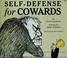 Cover of: Self-defense for cowards