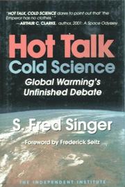 Cover of: Hot Talk Cold Science by S. Fred Singer