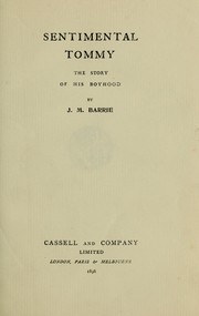 Cover of: Sentimental Tommy by J. M. Barrie