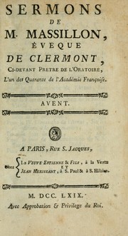 Sermons de M. Massillon, éveque de Clermont by Jean-Baptiste Massillon