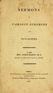 Cover of: Sermons on various subjects and occasions. by John Nance