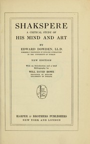 Cover of: Shakspere: a critical study of his mind and art.  With an introd. and a brief bibliography by Will David Howe