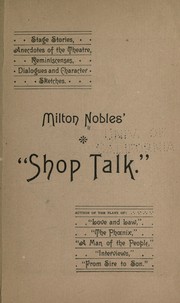 "Shop talk" by Milton Nobles