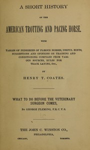Cover of: A short history of the American trotting and pacing horse