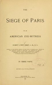 Cover of: The siege of Paris by Robert Lowry Sibbet