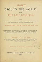 Cover of: Sights around the world with the base ball boys. by Harry Clay Palmer