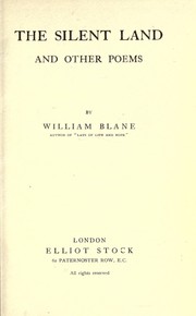 Cover of: The silent land, and other poems | William Blane