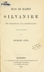 Cover of: Silvanire: Mit Einleitung und Anmerkungen.  Hrsg. von Richard Otto