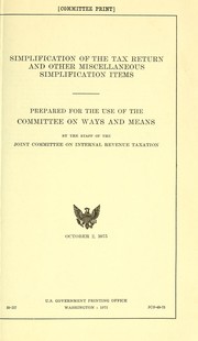 Cover of: Simplification of the tax return and other miscellaneous simplification items