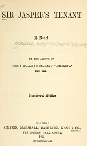 Cover of: Sir Jasper's tenant ; a novel by Mary Elizabeth Braddon