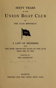 Cover of: Sixty years of the Union Boat Club