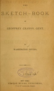 Cover of: The sketch-book of Geoffrey Crayon by Washington Irving