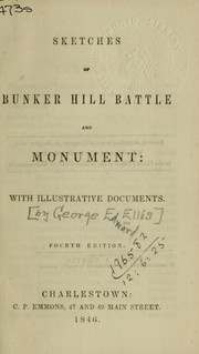 Cover of: Sketches of Bunker Hill Battle and Monument: with illustrative documents