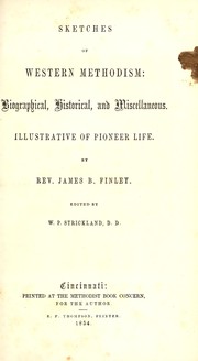 Cover of: Sketches of western Methodism: biographical, historical, and miscellaneous, illustrative of pioneer life