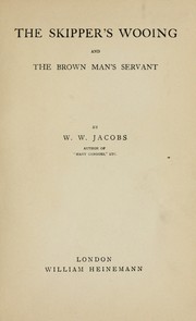 Cover of: The skipper's wooing: and The brown man's servant
