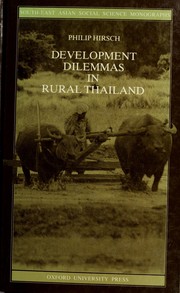 Cover of: Development dilemmas in rural Thailand