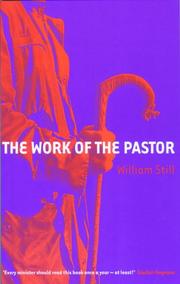 Cover of: The Work of the Pastor (William Still Collection)