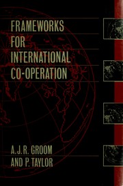 Cover of: Frameworks for international co-operation