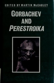 Cover of: Gorbachev and perestroika
