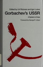 Cover of: Gorbachev's USSR: a system in crisis