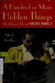 A hundred or more hidden things by Mark Griffin