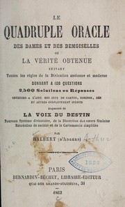 Cover of: Le quadruple oracle des dames et des demoiselles by Halbert d'Angers.