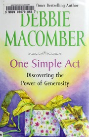 Cover of: One simple act: discovering the power of generosity