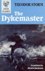 Cover of: The dykemaster by Theodor Storm